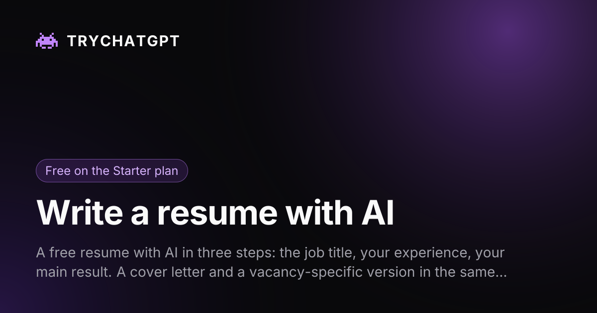 Write a resume with AI online for free — TryChat